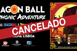 [Cancelado] Dragon Ball Symphonic Adventure em Lisboa 