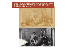 Curso de História da Fotografia e Identificação de Processos Fotográficos no Museu do Douro