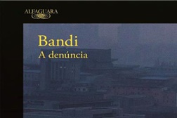 Novidades Livros; "A Denúncia" de Bandi