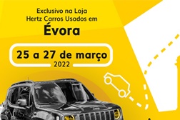 Hertz Carros Usados campanha especial na loja de Évora - Durante os dias 25, 26 e 27 de março