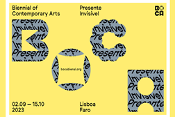 BoCA – 4ª Bienal de Artes Contemporâneas - Em Lisboa e Faro até 15 de Outubro de 2023