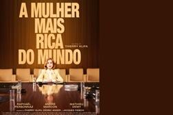 A Mulher Mais Rica do Mundo - Estreia a 23 de Abril