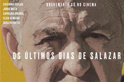 Pai Nosso - Os Últimos Dias de Salazar - Estreia a 28 de Maio