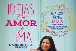 Lançamento "Ideias com Amor e Lima" de Maria de Melo Santos