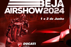 Ducati Lisboa Presente no Beja Air Show 2024