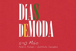 Dias de Moda - Festa da moda "à espanhola" - Iniciativa da Embaixada de Espanha em Portugal