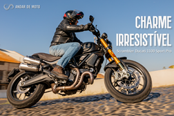 Teste Scrambler Ducati 1100 Sport Pro - Charme Irresistível