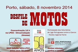 Desfile de Motos Contra o Cancro - Este sábado, 8 de novembro, 14h, juntos, pelas ruas do Porto