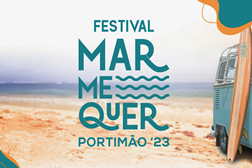 Festival “Mar Me Quer” de regresso a Portimão - Dias 10, 11 e 12 de Agosto