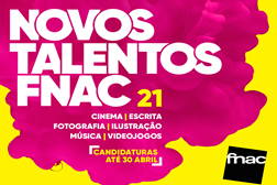 Inscrições abertas para os Novos Talentos FNAC 2021 - Nova categoria e mais de 15 mil euros em prémios