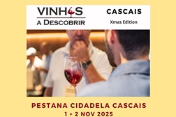 Cascais Xmas Edition Feira de Vinhos 2025 - Dias 1 e 2 novembro, no Pestana Cidadela Cascais, Art district