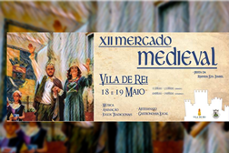 XII Mercado Medieval de Vila de Rei - Dias 18 e 19 de maio