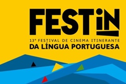 13.º FESTin - Festival de Cinema Itinerante da Língua Portuguesa regressa a Lisboa