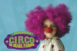 Dia da Criança animado no Circo Braga Parque