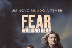 AMC lança campanha multimeios no regresso de "Fear the Walking Dead"
