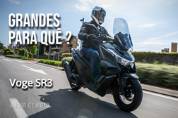 TESTE - Voge SR3: Grandes para quê?
