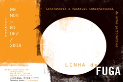 Linha de Fuga - Laboratório e Festival Internacional de Artes Performativas
