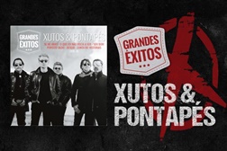 Xutos & Pontapés lançam “Grandes Êxitos Vol. 2”