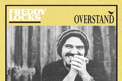 Freddy Locks regressa com novo álbum "Overstand"