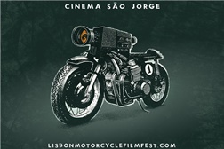 Lisbon Motorcycle Film Fest - 24, 25 e 26 de Junho 2016