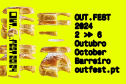 OUT.FEST anuncia primeiros nomes do cartaz - Festival decorre entre 2 e 6 de Outubro