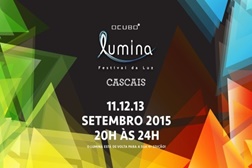 LUMINA 2015 - Festival da Luz traz a Cascais 40 artistas de 15 países