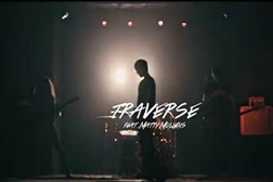 Já disponível o vídeo do single “Traverse (feat. Matty Mullins) dos Nowhere To Be Found