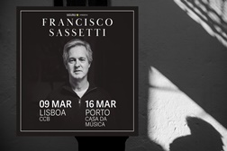 Francisco Sassetti apresenta o espectáculo “Home Felt Piano” na Casa da Música - A 16 de Março