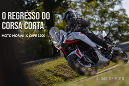 Teste MOTO MORINI X-CAPE 1200: O regresso do Corsa Corta