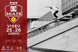 DC Skate Challenge by Moche - Arranque oficial do Circuito Nacional de 2016 em Viseu