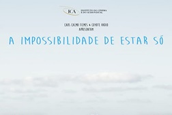A Impossibilidade de Estar Só