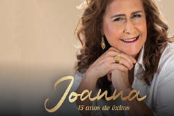 Joanna regressa a Portugal para 2 concertos - A comemorar 45 anos de êxitos