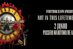Guns N' Roses regressam a Portugal com a "Not In This Lifetime Tour"