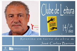 Clube de Leitura - Em torno do livro "As pessoas invisíveis", de José Carlos Barros