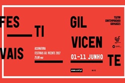 30ª edição dos Festivais Gil Vicente - Um olhar sobre a criação nacional
