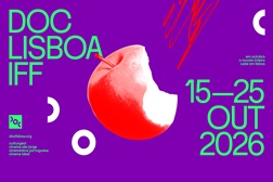DocLisboa 2026 revela programa completo com 198 filmes de 51 países - De 15 a 25 de Outubro nas salas habituais do festival: Culturgest, Cinema São Jorge, Cinemateca Portuguesa e Cinema Ideal