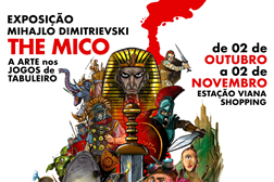Exposição "The Mico - A arte nos jogos de tabuleiro" em Viana do Castelo