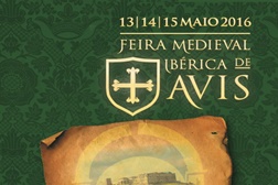 “D. João I, De Mestre a Rei” na Feira Medieval Ibérica de Avis 2016