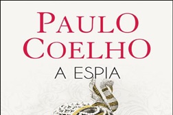 Novidades Livros: "A Espia" de Paulo Coelho
