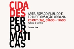 Debate: "Cidades performativas: Arte, espaço público e transformação urbana" em Serralves