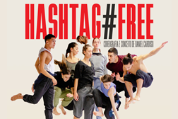 HASHTAG#FREE uma experiência única no palco  - Teatro Maria Matos dias 14 e 15 de Fevereiro