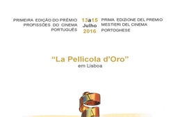Profissionais do Cinema Português e Italiano lado a lado na internacionalização de “La Pellicola d’Oro”