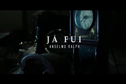 Novo vídeo de Anselmo Ralph "Já Fui" faz sucesso no YouTube