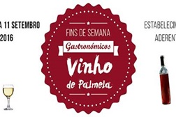 Fins de Semana Gastronómicos do Vinho de Palmela