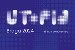 Festival Literário Utopia regressa com presença de Nobel da Literatura - Entre os dias 15 e 24 de novembro, em Braga