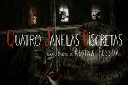 O Dia Mais Curto 2020 apresenta "Quatro Janelas Discretas para o Mundo de Regina Pessoa" nos Cinemas Trindade e Ideal