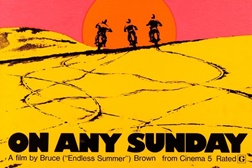 O meu Tributo ao fantástico On Any Sunday de Bruce Brown