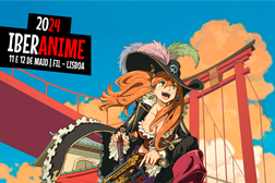 Iberanime 2024 - o maior evento de cultura pop japonesa em Portugal - Dias 11 e 12 de maio, na FIL, em Lisboa
