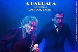 "A Barraca" de Maria do Céu Guerra no Teatro Garrett, Póvoa de Varzim