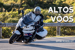 Teste BMW K1600 GT - Altos vôos